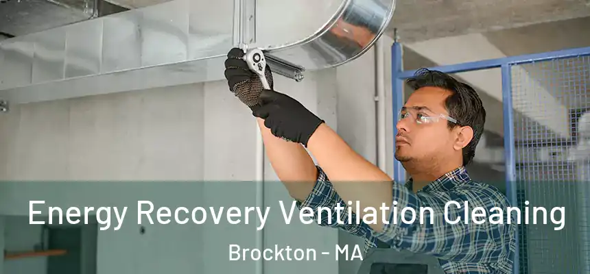 Energy Recovery Ventilation Cleaning Brockton - MA