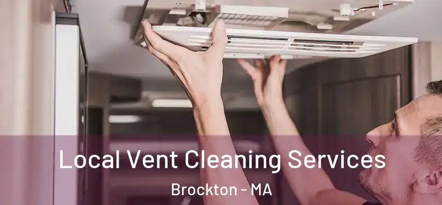  Local Vent Cleaning Services Brockton - MA